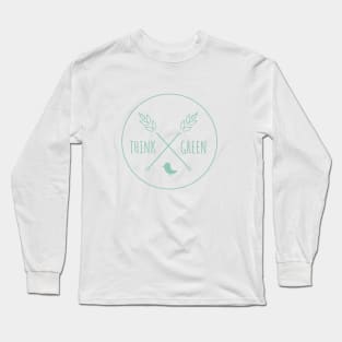 Think green, eco print design Long Sleeve T-Shirt